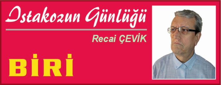 ISTAKOZUN GÜNLÜĞÜ – BİRİ