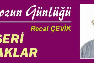 ISTAKOZUN GÜNLÜĞÜ – RECAİ  ÇEVİK