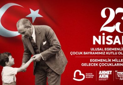 Başkan Akın’dan 23 Nisan Mesajı
